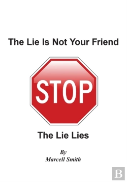 Bertrand.pt - The Lie Is Not Your Friend: The Lie Lies