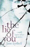 The Lie Of You