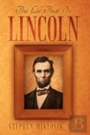 The Lie That Is Lincoln