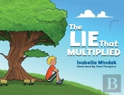 The Lie That Multiplied