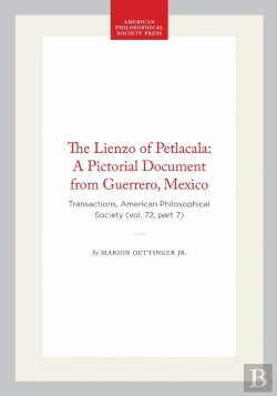 Bertrand.pt - The Lienzo Of Petlacala: A Pictorial Document From Guerrero, Mexico