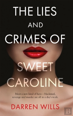 Bertrand.pt - The Lies And Crimes Of Sweet Caroline