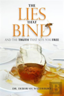 The Lies That Bind