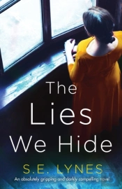 The Lies We Hide: An Absolutely Gripping