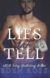 The Lies We Tell