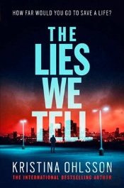 The Lies We Tell