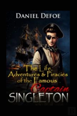 Bertrand.pt - The Life, Adventures & Piracies Of The Famous Captain Singleton