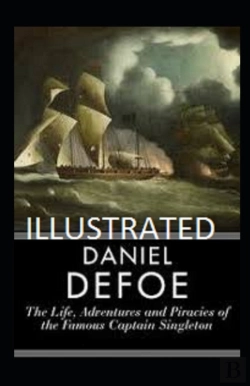 Bertrand.pt - The Life, Adventures & Piracies Of The Famous Captain Singleton Illustrated