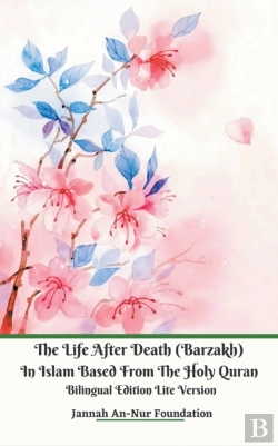 Bertrand.pt - The Life After Death  Barzakh  In Islam