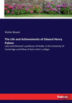 Bertrand.pt - The Life And Achievements Of Edward Henry Palmer