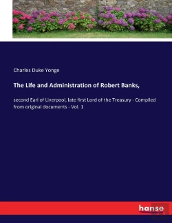 Bertrand.pt - The Life And Administration Of Robert Banks,