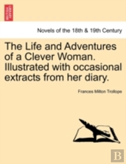 Bertrand.pt - The Life And Adventures Of A Clever Woma
