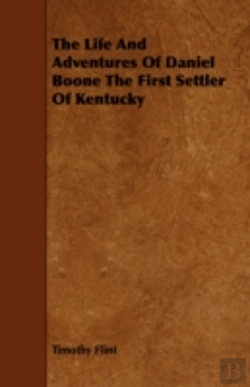 Bertrand.pt - The Life And Adventures Of Daniel Boone