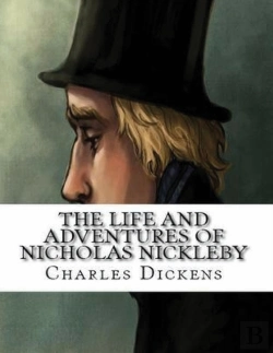 Bertrand.pt - The Life And Adventures Of Nicholas Nickleby (Annotated)