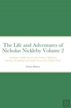 Bertrand.pt - The Life And Adventures Of Nicholas Nickleby Volume 2