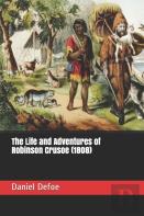 The Life And Adventures Of Robinson Crusoe (1808)