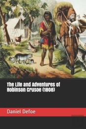 The Life And Adventures Of Robinson Crusoe (1808)