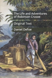 The Life And Adventures Of Robinson Crusoe