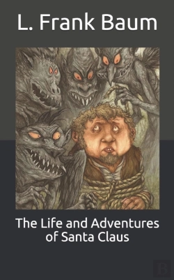 Bertrand.pt - The Life And Adventures Of Santa Claus