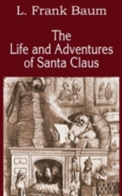 Bertrand.pt - The Life And Adventures Of Santa Claus