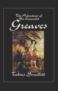 The Life And Adventures Of Sir Launcelot Greaves Annotated