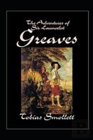 The Life And Adventures Of Sir Launcelot Greaves Annotated