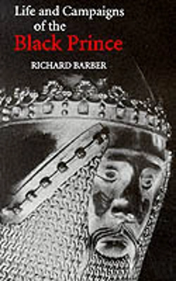 Bertrand.pt - The Life And Campaigns Of The Black Prince