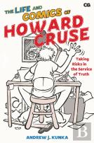 The Life And Comics Of Howard Cruse