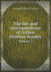 The Life And Correspondence Of Arthur Pe