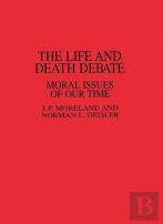 The Life And Death Debate