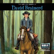 The Life And Death Of David Brainerd