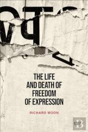 The Life And Death Of Freedom Of Expression