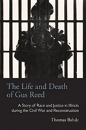 The Life And Death Of Gus Reed