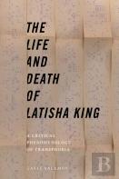 The Life And Death Of Latisha King