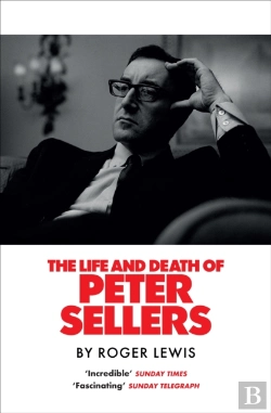 Bertrand.pt - The Life And Death Of Peter Sellers