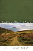 The Life And Death Of Poetry