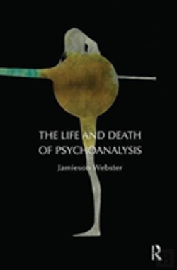 Bertrand.pt - The Life And Death Of Psychoanalysis