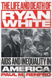 The Life And Death Of Ryan White