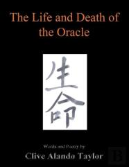 The Life And Death Of The Oracle