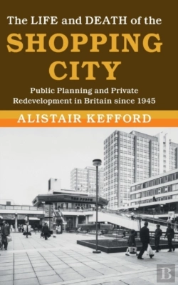 Bertrand.pt - The Life And Death Of The Shopping City