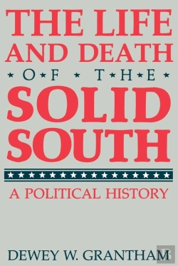 Bertrand.pt - The Life And Death Of The Solid South