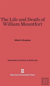 The Life And Death Of William Mountfort