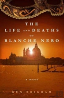 Bertrand.pt - The Life And Deaths Of Blanche Nero