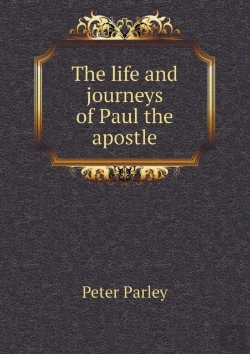 Bertrand.pt - The Life And Journeys Of Paul The Apostle