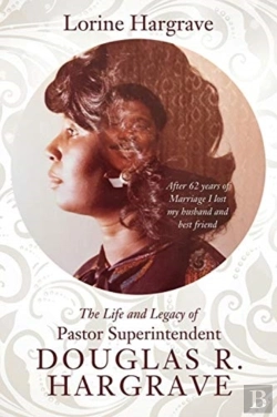 Bertrand.pt - The Life And Legacy Of Pastor Superintendent Douglas R. Hargrave
