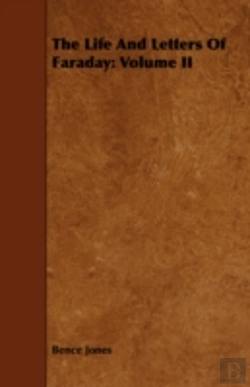 Bertrand.pt - The Life And Letters Of Faraday: Volume