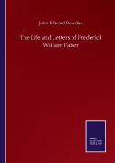 The Life And Letters Of Frederick William Faber