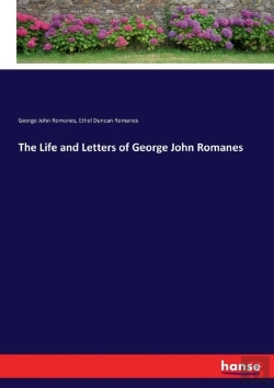 Bertrand.pt - The Life And Letters Of George John Romanes