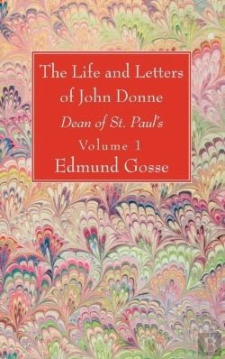 Bertrand.pt - The Life And Letters Of John Donne, Vol I