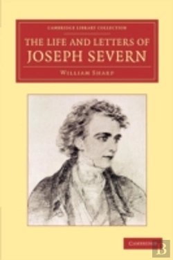 Bertrand.pt - The Life And Letters Of Joseph Severn